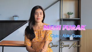 MEHI FURAK (Abito Gama)-Cover-SANTI MEAK-ARTIS MALAKA Chanell (AMC)