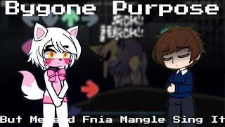 "Lonely Heart" - FnF Bygone Purpose But Me and Fnia Mangle Sing It