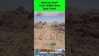 Why Sinai Should Be Your Next Travel Destination