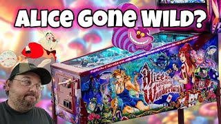 The Risqué Alice in Wonderland Pinball Machine!