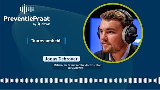 #13 Preventiepraat - Duurzaamheid  - Jonas Debroyer IDEWE