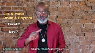 Life & Music Drum & Rhythm. Live Workshop day 7 The replay