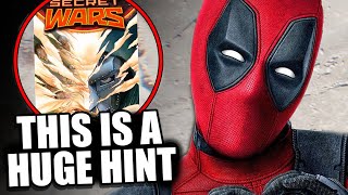 Why Marvel Put THAT Comic In The Deadpool 3 Trailer...