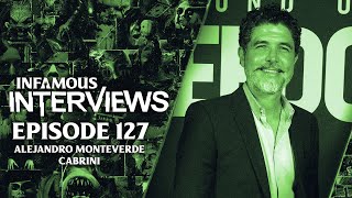 Alejandro Monteverde - Cabrini (Infamous Interviews - Ep. 127)