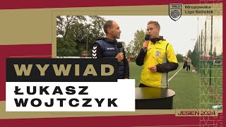 [WYWIAD] ŁUKASZ WOJTCZYK I JESIEŃ 2024