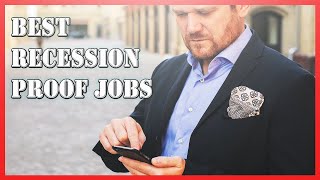 Recession Proof Jobs