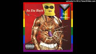 In Da Butt (In Da Club *GAY REMIX*)