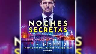 Noches secretas | Liv Norris 🎧📖 Audiolibros de Romance