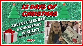 DAY 7: 12 DAYS OF CHRISTMAS-CHRISTMAS WISH LIST & ADVENT CALENDAR