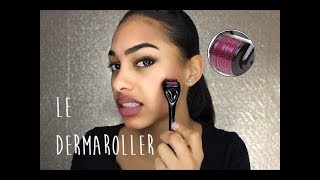 JE TESTE LE DERMA ROLLER