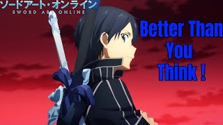 Sword Art Online Isn't As Bad As You Think..