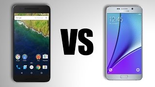 Galaxy Note 5 Vs Nexus 6P