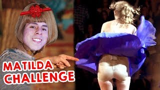 EL MEJOR MATILDA CHALLENGE A MI ESTILO  * del mundo mundial *