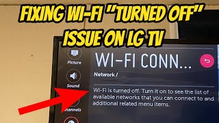 Fixing "Wi-Fi is Turned Off" on LG TV message - LG 8000, 6200, 6300 Television