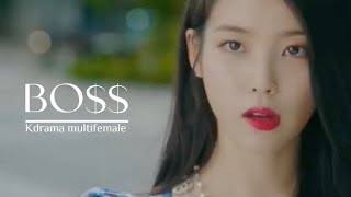 ·BO$$· kdrama multifemale