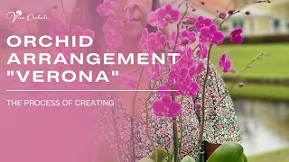 The Process of Creating an Orchid Arrangement "Verona" | Viva Orchids of Boca Raton