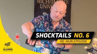 Shocktails Re-run With Pat Pelkowski: Lesson Six