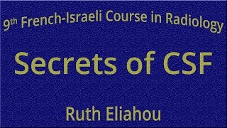 Secrets of CSF - Ruth Eliahou