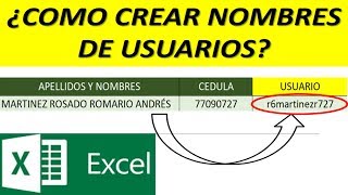 ¿COMO CREAR NOMBRES DE USUARIOS  EN EXCEL?