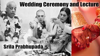 Wedding Ceremony and Lecture by Srila Prabhupada