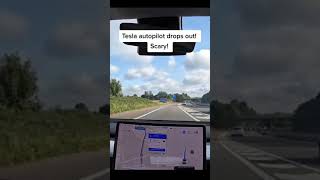 Tesla autopilot drops out when I need it the most