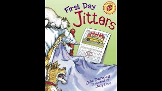 First Day Jitters