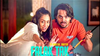 FALAK TAK X FT-RAFTA RAFTA | New efx status video | filmiking