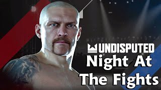 Undisputed🥊Night At The Fights🔥Volume 1