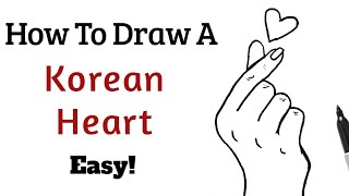 How To Draw The FINGER HEART Sign- Easy!