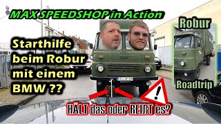 ROBUR-Anlasser von Max @Max-Carshop will NICHT mehr!! Anschleppen mit meinem BMW - KLAPPT das ??