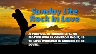 Sunday Lite Rock In Love