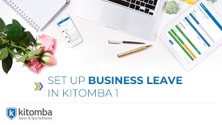 Set up Business Leave in Kitomba 1