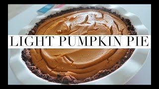 RECETA DE PASTEL DE CALABAZA | PUMPKIN PIE LIGHT