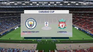 FIFA 23 - Manchester City vs Liverpool | Carabao Cup | Full Match