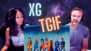 THESE GIRLS ARE FLY | Our Reaction to XG - TGIF