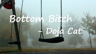 Doja Cat - Bottom Bitch Lyrics