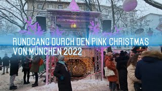 Pink Christmas München Rundgang 2022