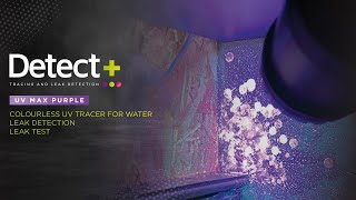 Maximize Leak Testing Efficiency with UV MAX PURPLE Tracer