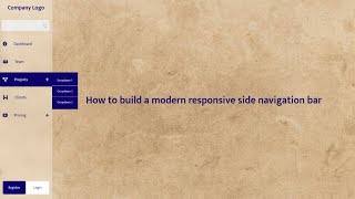 HOW TO CREATE A MODERN RESPONSIVE SIDE NAVAGATION BAR