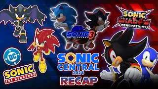 Sonic Central 2024 Recap! - Sonic Movie 3, Sonic X Shadow Generations, DC x Sonic and More!