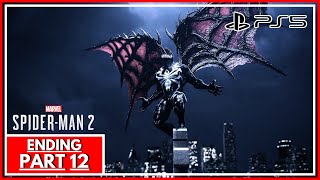 SPIDER-MAN 2 - FULL GAMEPLAY / WALKTHROUGH - PS5 - PART 12 ENDING