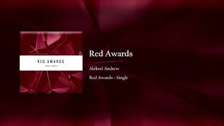 Aleksei Andrew - Red Awards (Original Mix)