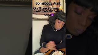 AuntiesOnThansGiving) Talentsfinest757