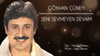 Gökhan Güney / Seni Sevmeye Devam / Yılmaz Tatlıses