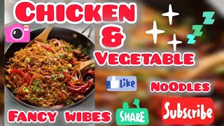 How to make chiken & vege nodals | chiken & vege nodals in Joliet cutting |