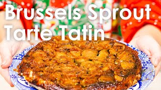 How to make a Brussels Sprout Tarte Tatin | #homebaking #christmascooking #veggiechristmas