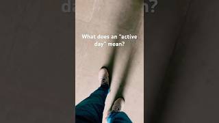 Definition of an “active day” #activelifestyle #doityourself #dailylifestyle #minivlog