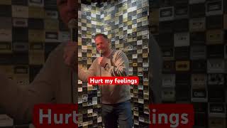 Hurt my feelings #howolddoilook #funny #standup #crowdwork #improv #comedy