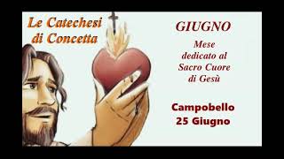 1118^ catechesi di Concetta: Campobello 25 giugno