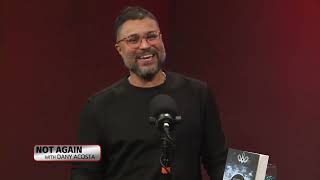 Aaron Rios: Spirit and Truth: Reclaiming the Heart of Worship | Not Again with Dany Acosta #9